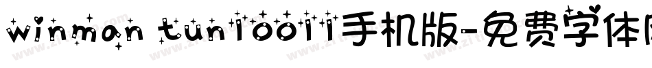 winman tun10011手机版字体转换